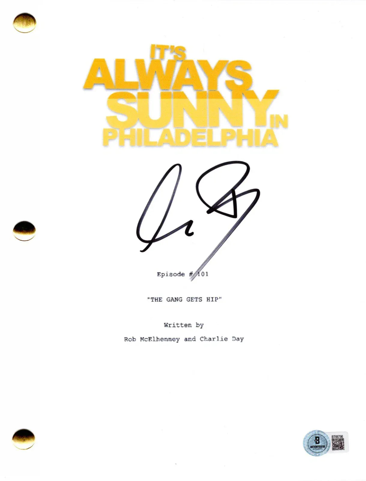 Charlie Day It's autographed script with certificate of authenticity