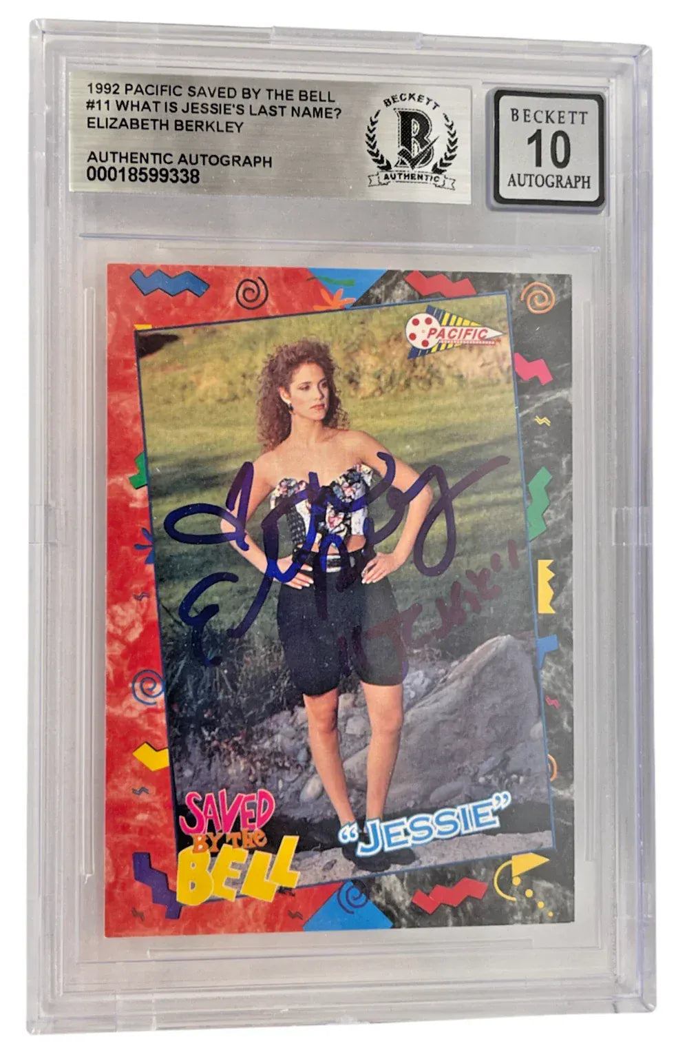 Elizabeth Berkley signed Saved by the Bell 1992 Pacific card #11 inscribed Jessie — Grade 10