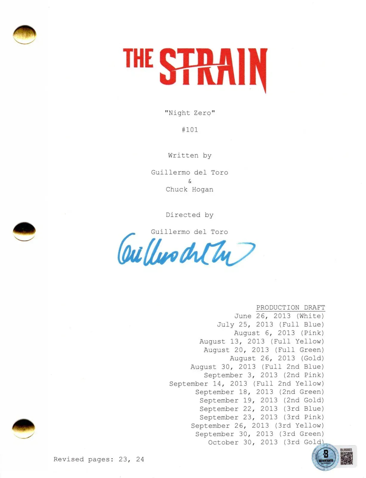 Guillermo del Toro autographed the strain script with certificate of authenticity