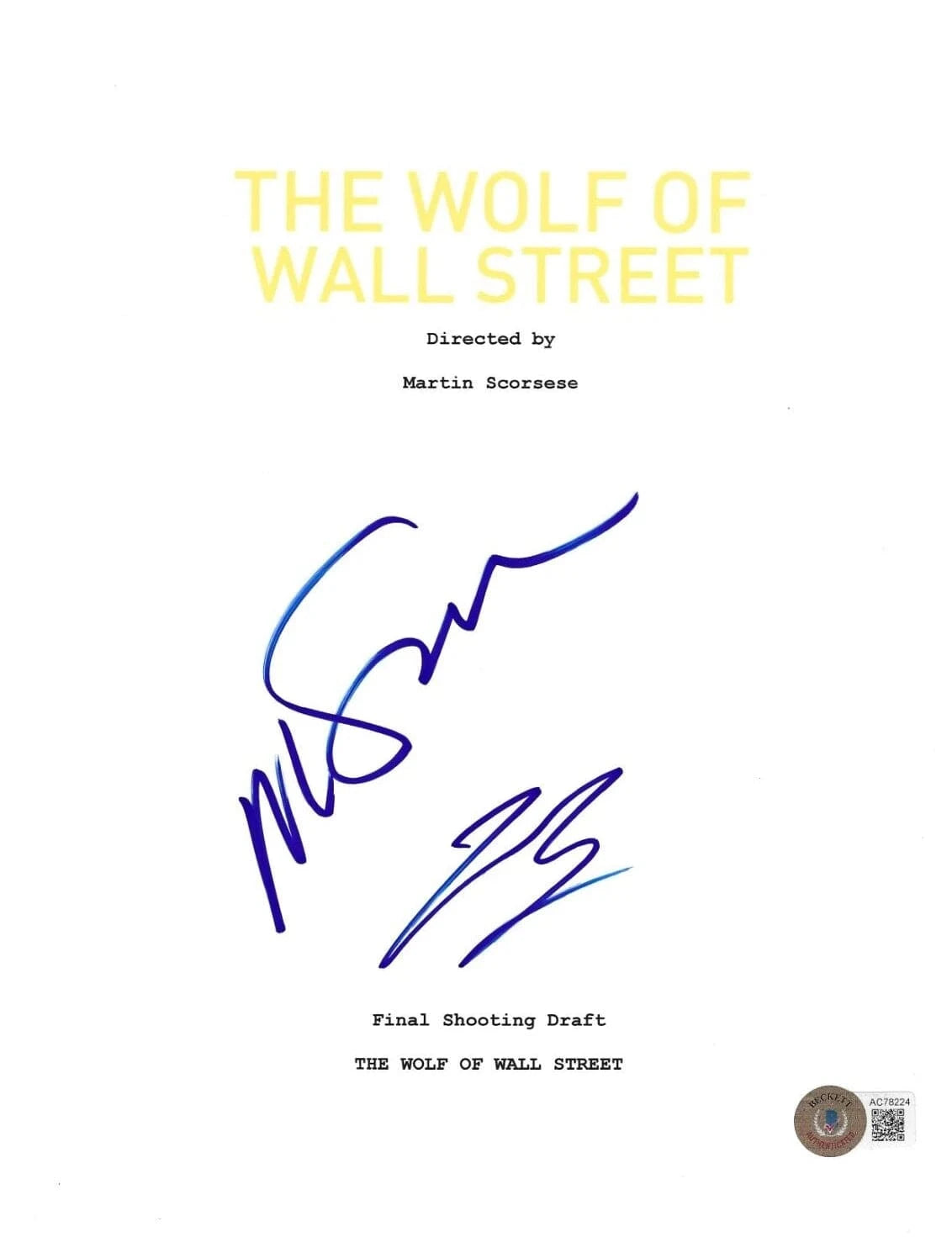 Leonardo DiCaprio & Martin Scorsese Authentic Autographed The Wolf of Wall Street Script