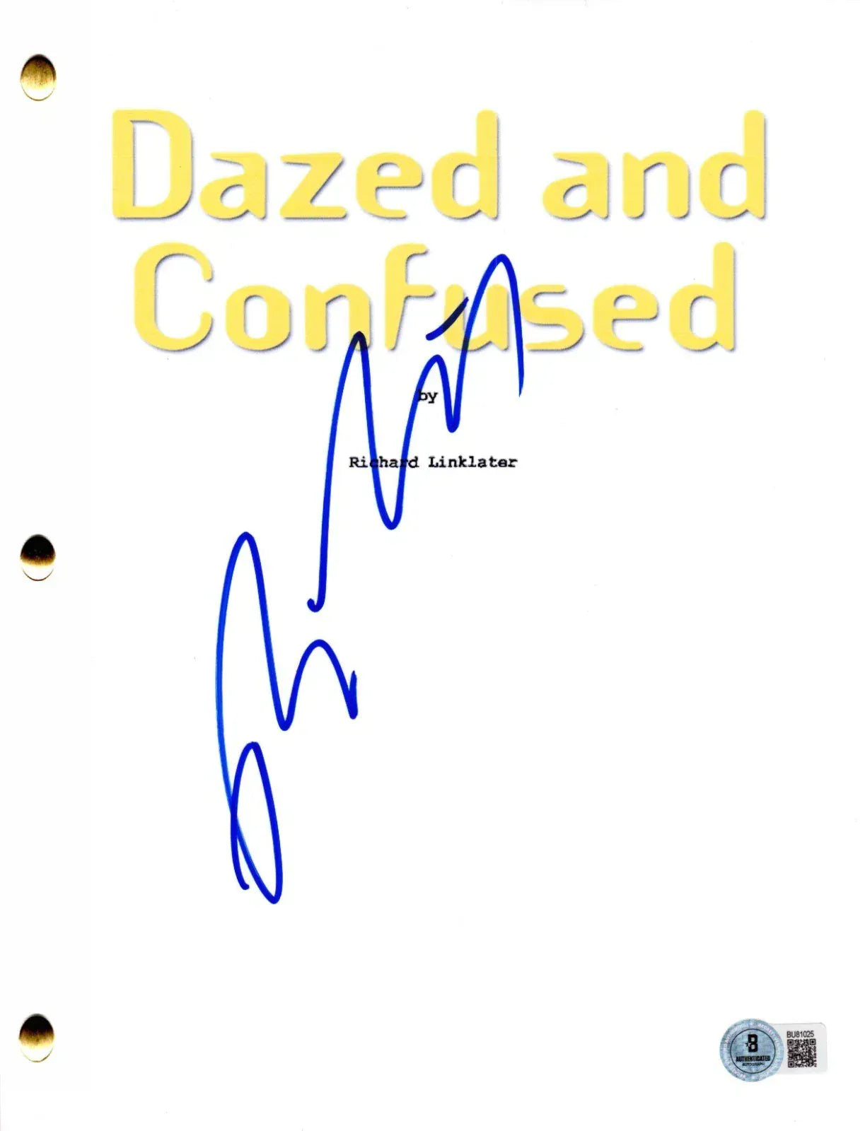 Richard Linklater Authentic Autographed Dazed and Confused Script