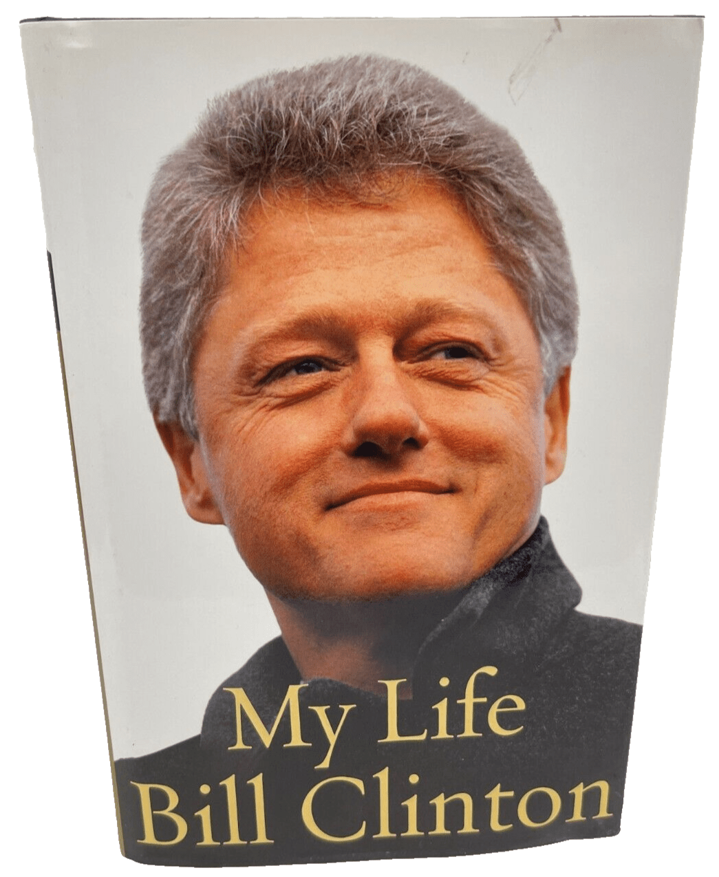 Bill Clinton Signed Book Certified Authentic - Item #1 - Detail View